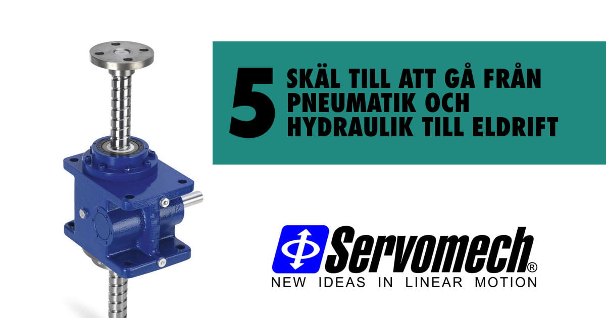 5 skal att gå från pneumatik och hydraulik till eldrift